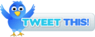 TWEET THIS!
